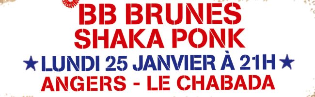 Affiche du concert des BB Brunes et Shaka Ponk à Angers