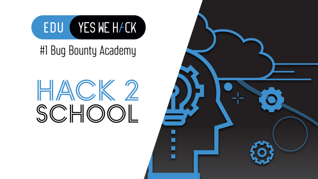 YesWeHack EDU, la plateforme d'apprentissage dédiée au Bug Bounty
