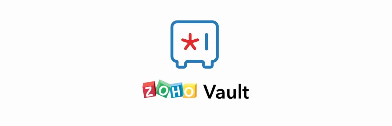 Zoho Vault – Le coffre-fort numérique pour mettre vos mots de passe derrière les barreaux